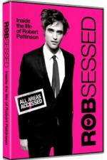 Watch Robsessed Gomovies123