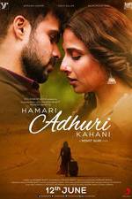 Watch Hamari Adhuri Kahaani Gomovies123