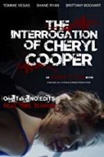 Watch The Interrogation of Cheryl Cooper Gomovies123