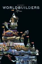 Watch Disney Worldbuilders Gomovies123