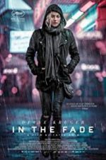 Watch In the Fade Gomovies123