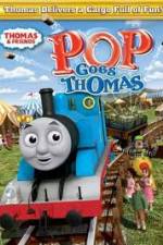 Watch Thomas & Friends - Pop Goes Thomas Gomovies123