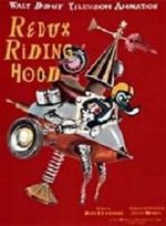 Watch Redux Riding Hood (Short 1997) Gomovies123