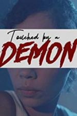 Watch Touched by a Demon Gomovies123