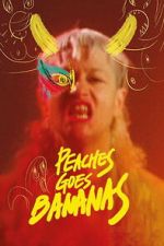 Watch Peaches Goes Bananas Gomovies123