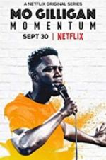 Watch Mo Gilligan: Momentum Gomovies123