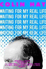Watch Colin Hay - Waiting For My Real Life Gomovies123