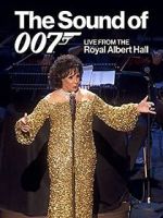 Watch The Sound of 007: Live from the Royal Albert Hall Gomovies123