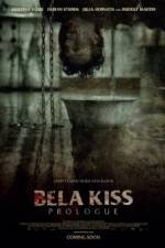 Watch Bela Kiss Prologue Gomovies123
