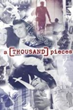 Watch A Thousand Pieces Gomovies123
