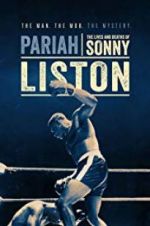 Watch Pariah: The Lives and Deaths of Sonny Liston Gomovies123