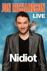 Watch Jon Richardson Live: Nidiot Gomovies123