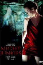Watch Night Junkies Gomovies123