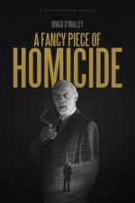Watch A Fancy Piece of Homicide Gomovies123