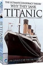 Watch Why They Sank the Titanic Gomovies123
