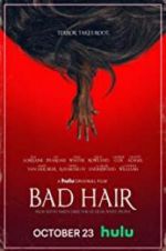 Watch Bad Hair Gomovies123