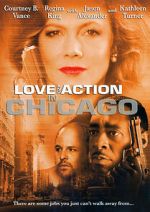 Watch Love and Action in Chicago Gomovies123