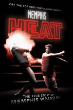 Watch Memphis Heat The True Story of Memphis Wrasslin' Gomovies123