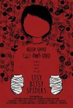 Watch Itsy Bitsy Spiders (Short 2013) Gomovies123