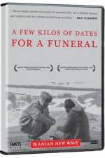 Watch Chand kilo khorma baraye marassem-e tadfin Gomovies123