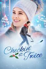 Watch Checkin It Twice Gomovies123