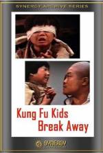 Watch Kung Fu Kids Break Away Gomovies123