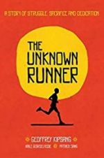 Watch The Unknown Runner Gomovies123
