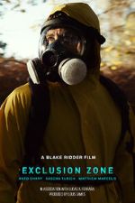 Watch Exclusion Zone (Short 2022) Gomovies123