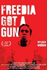 Watch Freedia Got a Gun Gomovies123