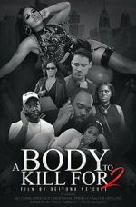 Watch A Body to Kill for 2 Gomovies123