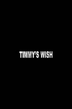 Watch Timmy's Wish Gomovies123