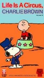 Watch Life Is a Circus, Charlie Brown (TV Short 1980) Gomovies123
