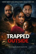 Watch Trapped Outside Gomovies123