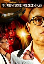 Watch Mr. Anderson\'s Possessed Car Gomovies123