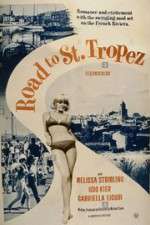 Watch Road to Saint Tropez Gomovies123