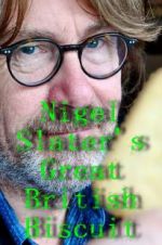 Watch Nigel Slater\'s Great British Biscuit Gomovies123