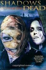 Watch Shadows of the Dead Gomovies123