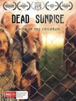 Watch Dead Sunrise Gomovies123