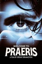 Watch Welcome to Praeris Gomovies123