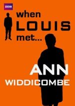 Watch When Louis Met... Ann Widdecombe Gomovies123
