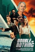 Watch Double or Nothing Gomovies123