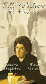 Watch Tell Me Where It Hurts Gomovies123