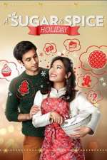 Watch A Sugar & Spice Holiday Gomovies123
