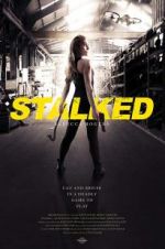 Watch Stalked Gomovies123