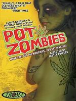 Watch Pot Zombies Gomovies123