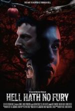 Watch Hell Hath No Fury Gomovies123