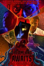 Watch Dreamland Awaits Gomovies123