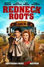 Watch Redneck Roots Gomovies123