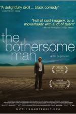 Watch The Bothersome Man Gomovies123