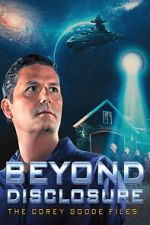 Watch Beyond Disclosure: The Corey Goode Files Gomovies123